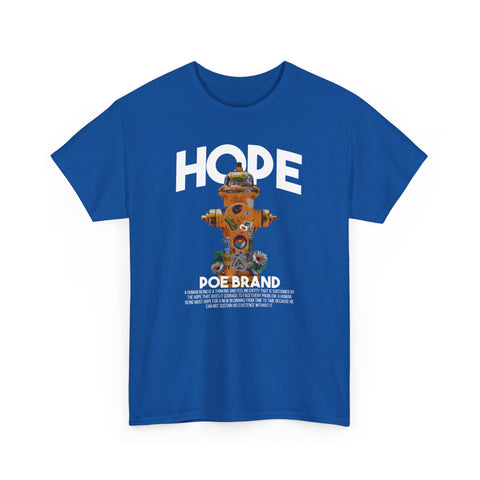 "HOPE" - POE Unisex Heavy Cotton Tee